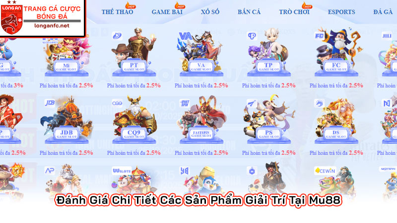 Link Mu88 chính thức 2025 - Hướng dẫn đăng ký, nhận khuyến mãi Đánh Giá Chi Tiết Các Sản Phẩm Giải Trí Tại Mu88