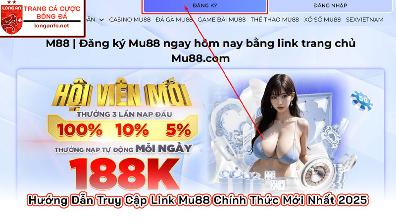 Link Mu88 chính thức 2025 - Hướng dẫn đăng ký, nhận khuyến mãi Hướng Dẫn Truy Cập Link Mu88 Chính Thức Mới Nhất 2025